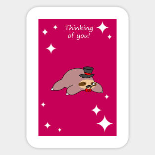 "Thinking of You" Dapper Sloth Sticker